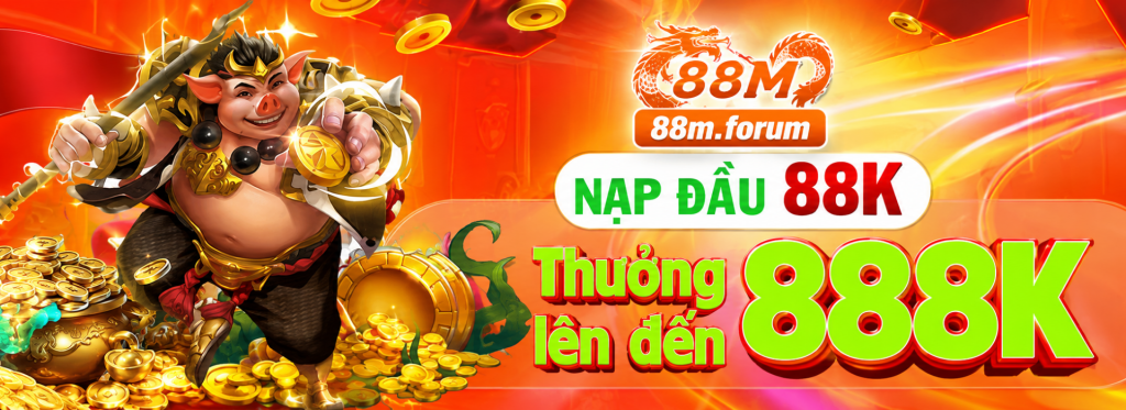 nạp đầu 88k thưởng lên đến 888k
